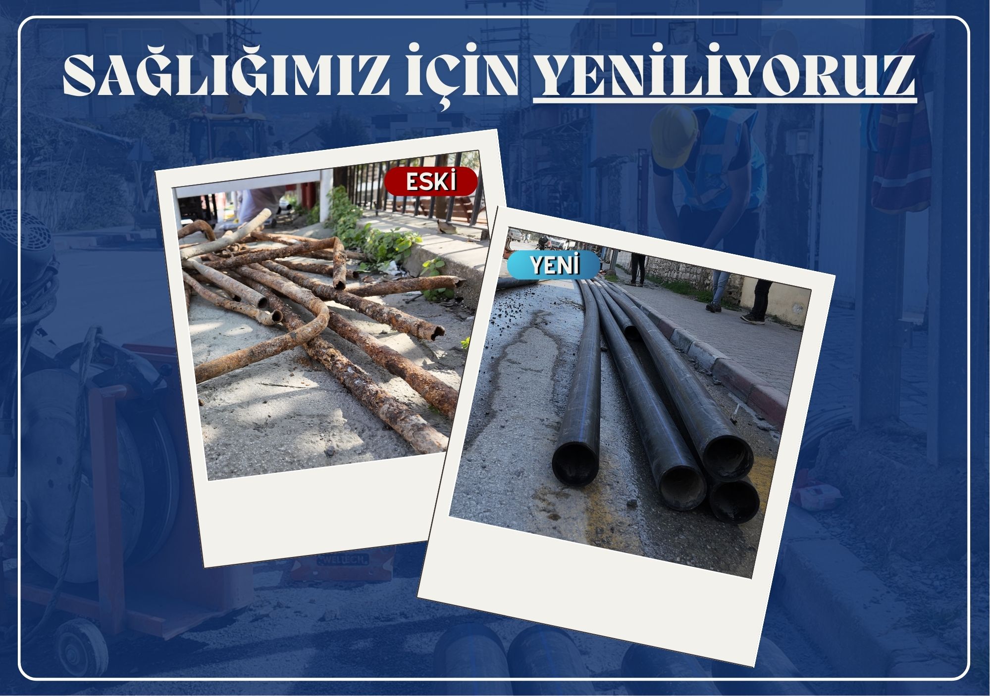 SAĞLIĞIMIZ İÇİN YENİLİYORUZ